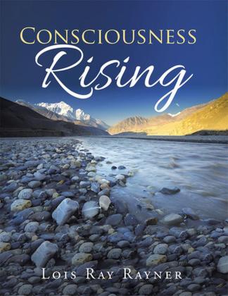 Consciousness Rising